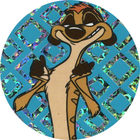 Pog n°22 - Timon le fier - Le Roi Lion - World Pog Federation (WPF)