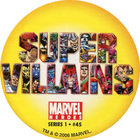 Pog n°45 - Super Villains - Marvel Heroes - Global Pog Association (GPA)