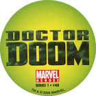 Pog n°48 - Doctor Doom (logo) - Marvel Heroes - Global Pog Association (GPA)