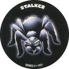 Pog n°33 - Stalker - Series #2 - Global Pog Association (GPA)