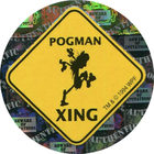 Pog n°16 - Pogman X-ING - Series 2 - World Pog Federation (WPF)