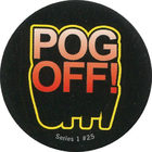 Pog n°25 - POG OFF - Series #1 - Global Pog Association (GPA)