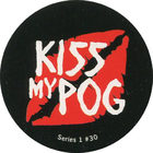 Pog n°30 - Kiss My POG - Series #1 - Global Pog Association (GPA)